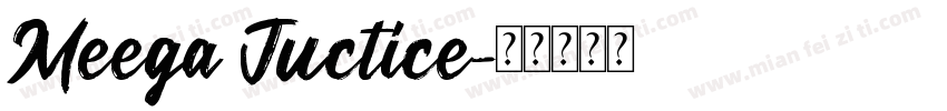 Meega Juctice字体转换